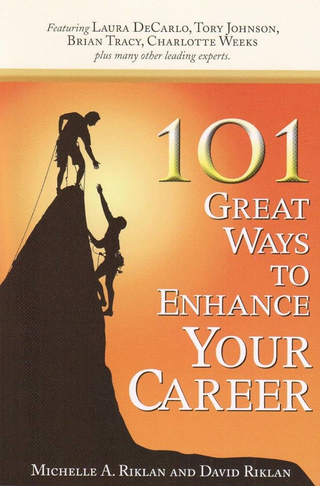 101 Great Ways to Enhance Your Career — book by Brad Federman